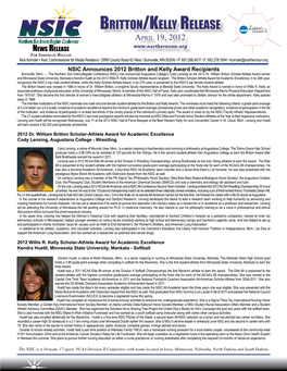 Britton/Kelly Release April 19, 2012 News Release for Immediate Release Nick Kornder • Asst