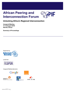 African Peering and Interconnection Forum Unlocking Africa’S Regional Interconnection