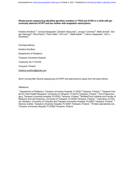 Whole-Exome Sequencing Identifies Germline Mutation in TP53 and ATRX in a Child with Ge- Nomically Aberrant AT/RT and Her Mother with Anaplastic Astrocytoma