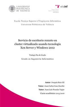 Servicio De Escritorio Remoto En Cluster Virtualizado Usando Tecnología Xen Server Y Windows 2012