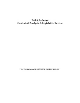FATA Reforms: Contextual Analysis & Legislative Review
