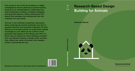 Research-Based Design Building for Animals a House for Pandas