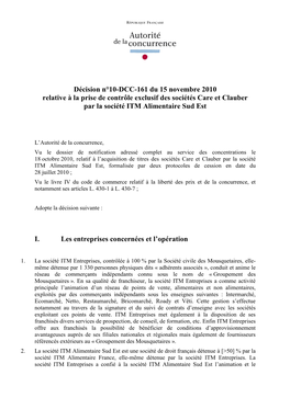 Décision N°10-DCC-161 Du 15 Novembre 2010 Relative À La Prise De Contrôle Exclusif Des Sociétés Care Et Clauber Par La Société ITM Alimentaire Sud Est