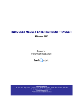 Indiquest Media & Entertainment Tracker