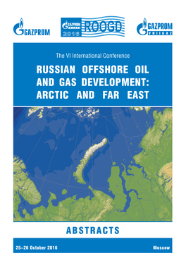 Russian Offshore Oil and Gas Development: Arctic and Far East