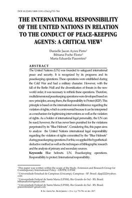 The International Responsibility of the United Nations in Relation to the Conduct of Peace-Keeping Agents: a Critical View1