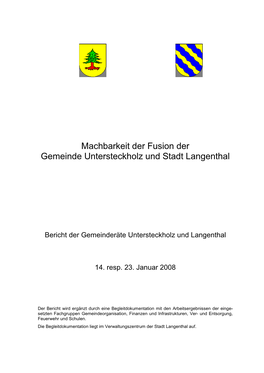 Machbarkeit Der Fusion Der Gemeinde Untersteckholz Und Stadt Langenthal