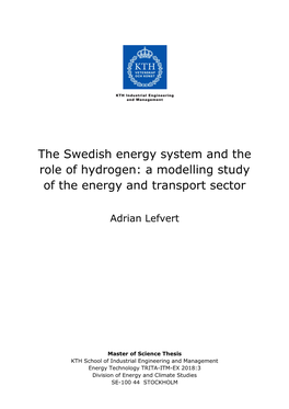 The Swedish Energy System and the Role of Hydrogen: a Modelling Study of the Energy and Transport Sector