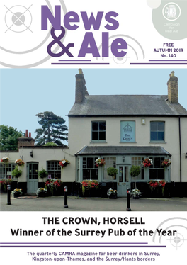 THE CROWN, HORSELL Winner of the Surrey Pub of the Year UK BREWER of the YEAR