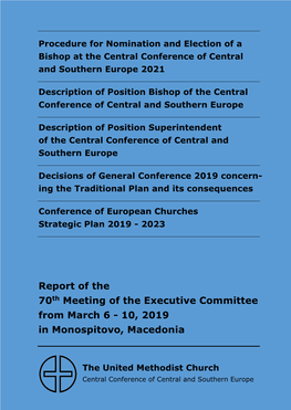 Report of the 70Th Meeting of the Executive Committee from March 6 - 10, 2019 in Monospitovo, Macedonia