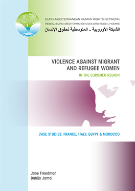 Violence Against Migrant and Refugee Women in the Euromed Region