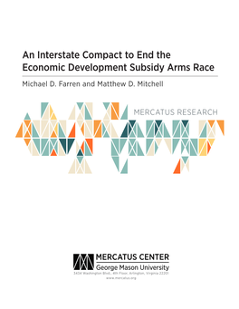 An Interstate Compact to End the Economic Development Subsidy Arms Race Michael D