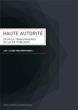 Rapport Sur Les « Clubs Parlementaires