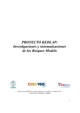 PROYECTO KEDLAP: Investigaciones Y Sistematizaciones De Los Bosques Modelo