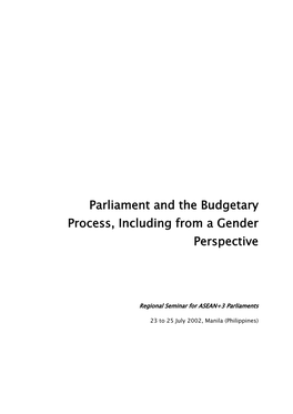 Parliament and the Budgetary Process, Including from a Gender Perspective