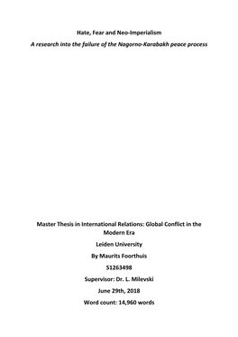 Hate, Fear and Neo-Imperialism a Research Into the Failure of the Nagorno-Karabakh Peace Process