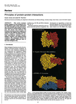 Review Principles of Protein-Protein Interactions Susan Jones and Janet M