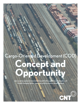 Cargo-Oriented Development (COD) Concept and Opportunity