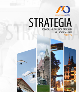 Strategia Rozwoju Aglomeracji Opolskiej Na Lata 2014-2020