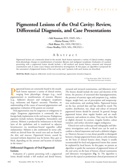 Pigmented Lesions of the Oral Cavity: Review, Differential Diagnosis, and Case Presentations