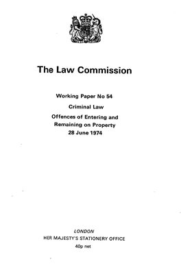 Criminal Law Offences of Entering and Remaining on Property 28 June 1974