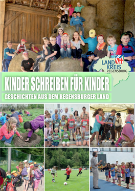Geschichten Aus Dem Regensburger Land Kinder Schreiben Für Kinder – Geschichten Aus Dem Regensburger Land