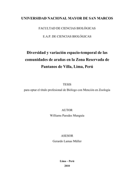 Diversidad Y Variación Espacio-Temporal De Las Comunidades De Arañas En La Zona Reservada De Pantanos De Villa, Lima, Perú