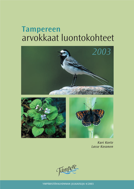 Arvokkaat Luontokohteet 2003 Arvokkaat Tampereen Arvokkaat Luontokohteet 2003