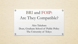 BRI and FOIP: Are They Compatible?