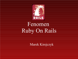 Fenomen Ruby on Rails