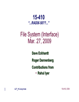 Filesystem 15-410, S’09 Synchronization
