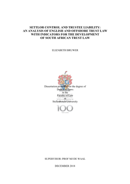 Settlor Control and Trustee Liability: an Analysis of English and Offshore Trust Law with Indicators for the Development of South African Trust Law