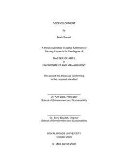 DEDEVELOPMENT by Mark Barrett a Thesis Submitted in Partial Fulfillment