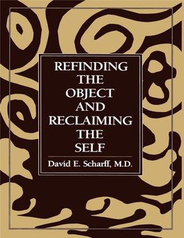 Refinding the Object and Reclaiming the Self