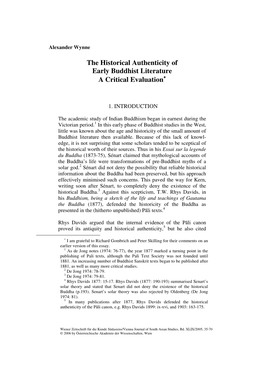 The Historical Authenticity of Early Buddhist Literature a Critical Evaluation ∗∗∗