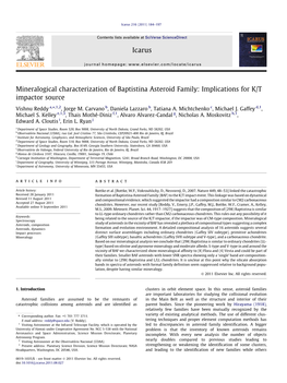 Mineralogical Characterization of Baptistina Asteroid Family: Implications for K/T Impactor Source ⇑ Vishnu Reddy A, ,1,2, Jorge M