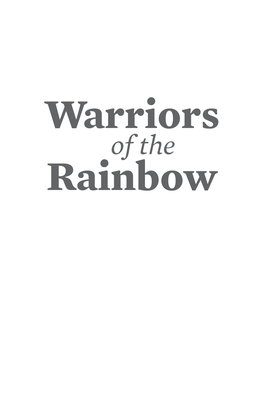Warriors of the Rainbow Greenpeace 40Th Anniversary Edition