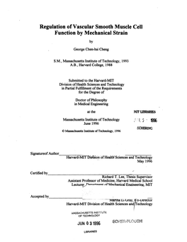 Regulation of Vascular Smooth Muscle Cell Function by Mechanical Strain by George Chen-Hsi Cheng