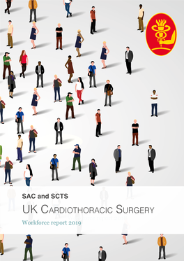 UK Cardiothoracic Surgery Workforce Report 2018 Workforce Report 2019