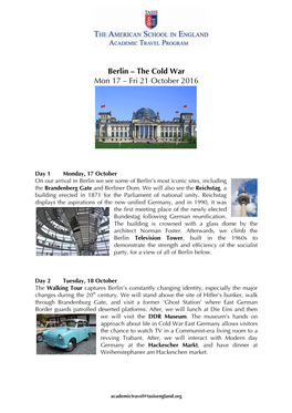 Berlin – the Cold War Mon 17 – Fri 21 October 2016