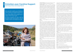 Entretien Avec Caroline Huppert Mon Autre Sœur, Isabelle, Qui Était Au Conservatoire, Et Rien