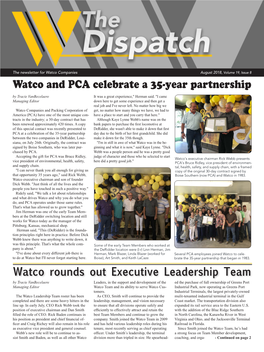 Watco and PCA Celebrate a 35-Year Partnership by Tracie Vanbecelaere It Was a Great Experience," Herman Said