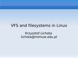 VFS and Filesystems in Linux