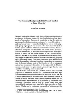 The Historical Background of the Church Conflict in Great Moravia*