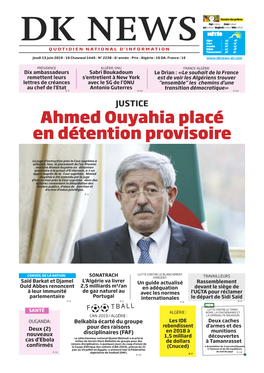 Ahmed Ouyahia Placé En Détention Provisoire