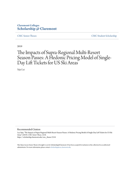 The Impacts of Supra-Regional Multi-Resort Season Passes: a Hedonic Pricing Model of Single-Day Lift Tickets for US Ski Areas