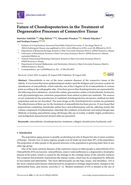 Future of Chondroprotectors in the Treatment of Degenerative Processes of Connective Tissue