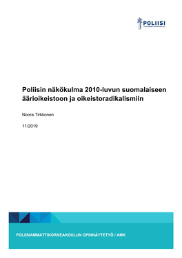 Poliisin Näkökulma 2010-Luvun Suomalaiseen Äärioikeistoon Ja Oikeistoradikalismiin