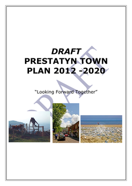 Prestatyn Town Plan 2012 -2020