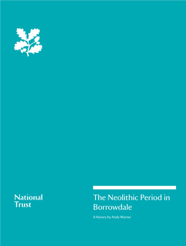 The Neolithic Period in Borrowdale